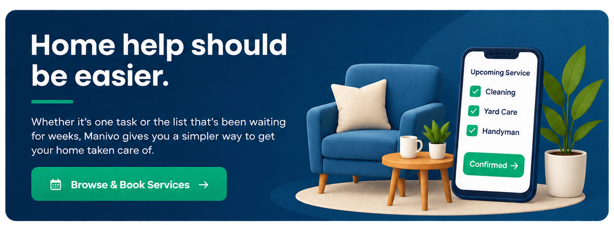 Home help should be easier. Browse and book Manivo services.